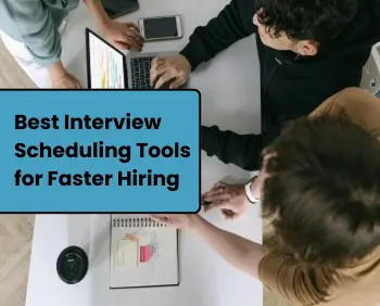 Interview Scheduling Tools