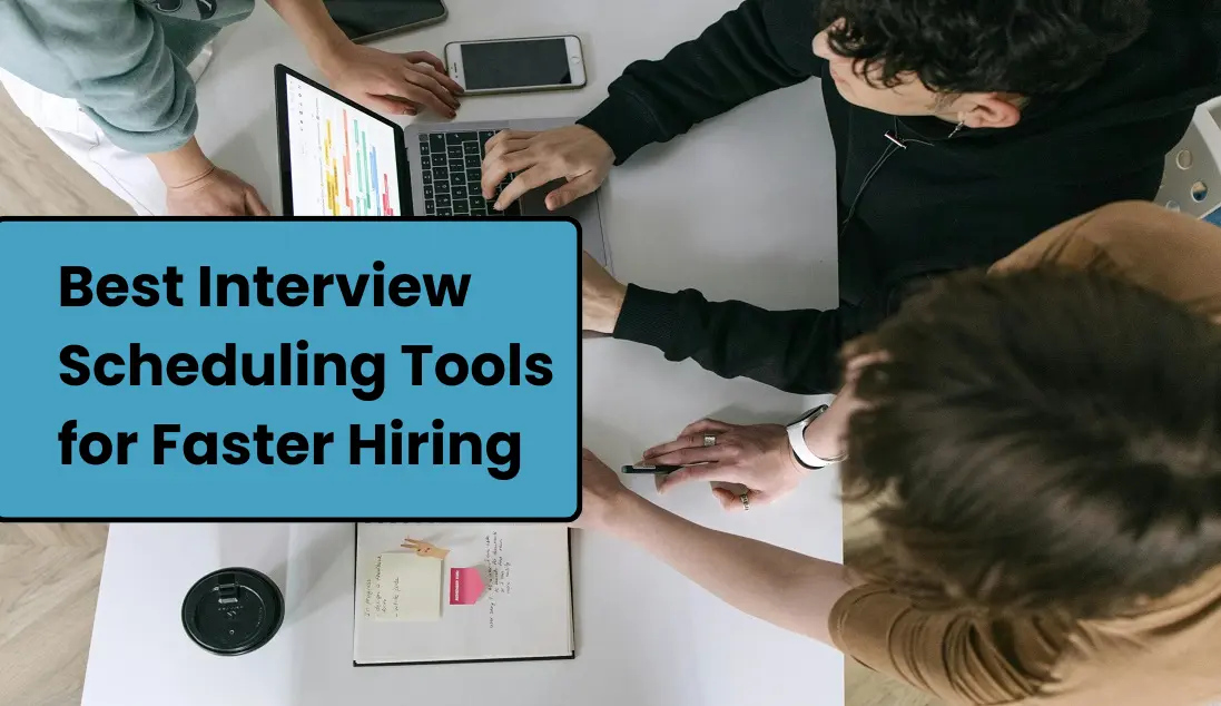 Interview Scheduling Tools