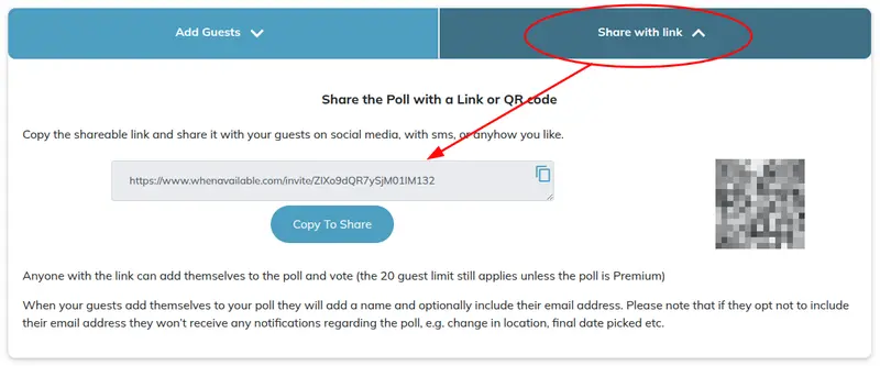 Copy and share the shareablelink to add guests to your poll